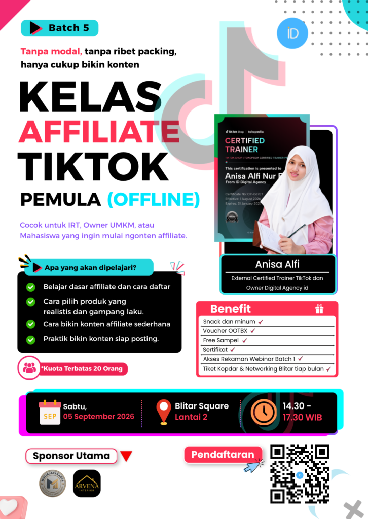Tiktok Afilliate Blitar Batch 5 – Offline
